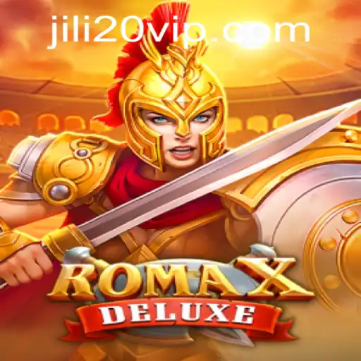 Exploring RomaXDeluxe and jili20