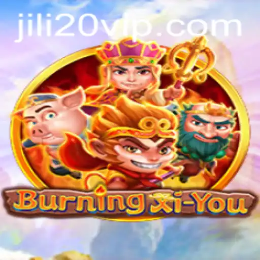BurningXiYou: An Epic Gaming Adventure Brought to Life